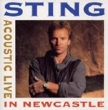 Sting - Acoustic Live In Newcastle