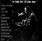 Neil Young - I'm Happy That Y'all Came Down