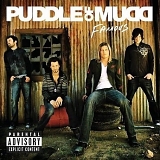 Puddle Of Mudd - Famous