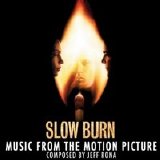 Jeff Rona - Slow Burn