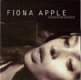 Fiona Apple - Shadowboxer