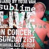 Sublime - Stand By Your Van