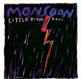 Little River Band - Monsoon