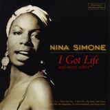 Nina Simone - I Got Life (And Many Others)