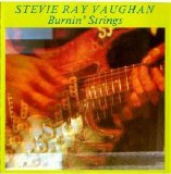 Vaughan, Stevie Ray - Burning Strings (Chicago Blues Festival) (07-06-1985)