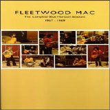 Fleetwood Mac - The Complete Blue Horizon Sessions 1967 - 1969 (CD 1/6) CD 1 - Peter Green's Fleetwood Mac