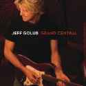 Jeff Golub - Grand Central