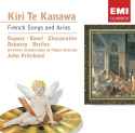 Kiri Te Kanawa - French Songs and Arias