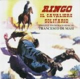 Francesco De Masi - Ringo Il Cavaliere Solitario