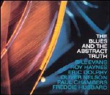 Oliver Nelson - The Blues And The Abstract Truth