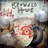 Crowded House - She called up