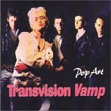 Transvision Vamp - Pop Art