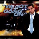 Lucas Prata - We Got it Going on