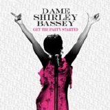 Shirley Bassey - Get the Party Started