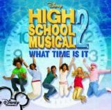 Showtunes - High School Musical 2: What Time Is It