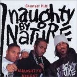 Naughty By Nature - Greatest Hits: Naughty's Nicest