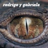 Rodrigo Y Gabriela - Rodrigo Y Gabriela