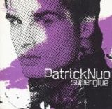 Patrick Nuo - Superglue