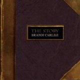 Brandi Carlile - The Story