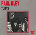 Paul Bley - Turns