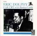 Eric Dolphy - Far Cry