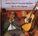 Sonny Terry & Brownie McGhee - Key To The Highway: 'Sittin In With' Sessions