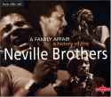 The Neville Brothers - A Family Affair