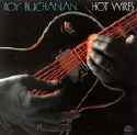 Roy Buchanan - Hot Wires