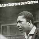 John Coltrane - A Love Supreme