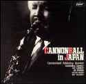 Cannonball Adderley - Cannonball In Japan