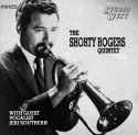 Shorty Rogers - The Shorty Rogers Quintet