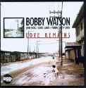 Bobby Watson Quartet - Love Remains