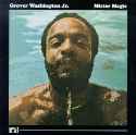 Grover Washington Jr - Mister Magic