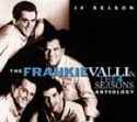 Frankie Valli & The 4 Seasons - Anthology