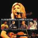 Alison Krauss + Union Station - Live - Disc 1