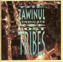 The Zawinul Syndicate - Lost Tribes