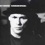 Billy Mackenzie - Transmission Impossible