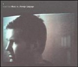 Lloyd Cole - Music In A Foreign Language