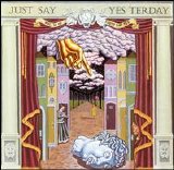 The Rezillos - Just Say Yesterday: Volume VI of Just Say Yes