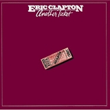 Eric Clapton - Another Ticket