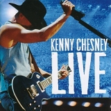 Kenny Chesney - Live: Live Those Songs Again