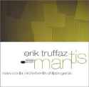 Erik Truffaz - Mantis