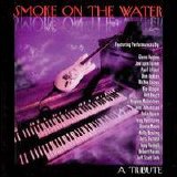 Various artists - Smoke on the Water: A Tribute