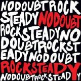 No Doubt - Rock Steady