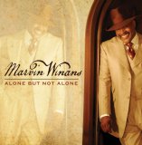 Marvin Winans - Alone But Not Alone