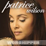 Patrice Wilson - Worshipper