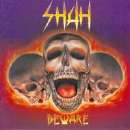 Shah - Beware