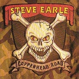 Steve Earle - Copperhead Road