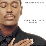 Luther Vandross - One Night With You: The Best Of Love, Vol. 2