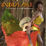 India.Arie - Testimony, Vol. 1: Life & Relationship